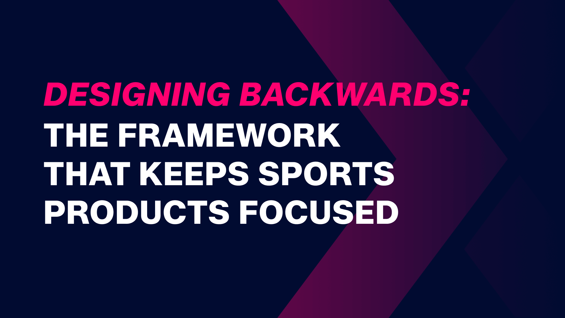 Designing-Backwards